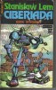 Stanislaw Lem - Ciberiada (SF, Nemira, Nautilus #42) - Editie 1994, 440 pagini