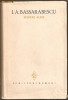 (C803) SCRIERI ALESE, I.A. BASSARABESCU, EDITURA PENTRU LITERATURA, BUCURESTI, 1966, EDITIE INGRIJITA SI PREFATA DE TEODOR VIRGOLICI