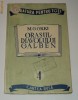 Orasul diavolului galben , Maxim Gorki , 1948, Alta editura
