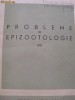 PROBLEME DE EPIZOOLOGIE -CULEGERE DE LUCRARI