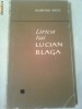 LIRICA LUI LUCIAN BLAGA ~ DUMITRU MICU