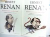 Ernest Renan - Histoire des Origines du Christianisme, Laffont, 2 Vol, Viata lui Isus, Editie 1995, Istorie Crestinism