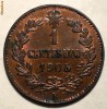 E.357 ITALIA VITTORIO EMANUELE III 1 CENTESIMO 1905 R XF/AUNC, Europa, Cupru (arama)