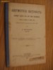 ARTIMETICA RATIONATA - pentru clasa III - a curs secundar - I. Otescu - Editura Inst. de Arte Grafice, 1913, Alta editura, Clasa 3
