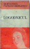 Logodnicul - Hortensia Papadat Bengescu, Editura Junimea, 1986, 264 pagini