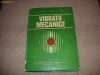 Vibratii mecanice - Gh . Buzdugan , L. Fetcu , M . Rades