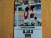 Program fotbal AJAX Amsterdam - VVV sezonul `85- `86