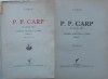 C. Gane, P.P. Carp - Istoria Politica a Tarii, Vol. 1, 1937, Editie Princeps, 430pg, Bibliofilie, Gane Carp