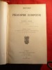 131. A.Weber -Histoire de la Psilosophie Europeenne -ed. 1925 Ed. Librairie Fischbacher , Legata , Cartonata ,466 pag. in limba franceza