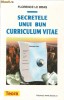 Florence le Bras - Secretele unui bun curriculum vitae - 2000