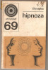 (C994) HIPNOZA DE V. A. GHEORGHIU, EDITURA STIINTIFICA SI ENCICLOPEDICA, BUCURESTI, 1977