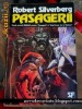 Robert Silverberg - Pasagerii, Nemira