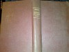 N. Iorga, Histoire Vie Byzantine &amp; Byzance Apres Byzance, 1934/35, Ed. Institutul Studii Bizantine, Ilustratii, Legata