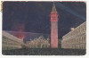 Vedere Venezia 1921 - Piata San Marco Iluminata, Circulata, Europa