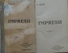 Ilarie Chendi - Impresii, 1924, Editie Princeps, Bibliofilie
