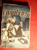 Maxim Gorki - Vagabonzii - cca. 1939 Ed. Ticu I. Esanu , trad. Sorin B.Rares , 176 pag.