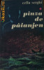 Cella Serghi - Pinza de paianjen, 1973, Alta editura
