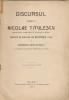 N. Titulescu - Discurs rostit in ziua de 20 decemvrie 1913 in Adunarea Deputatilor - 1914