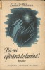 Emilia St. Milicescu - Da-mi o farama de lumina - 1942 - cu autograf