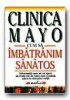 E T Creagan - Clinica Mayo: cum sa imbatranim sanatos