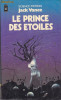 Carte in limba franceza: Jack Vance - Le prince des etoiles