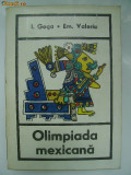 I. Goga, Em. Valeriu - Olimpiada mexicana