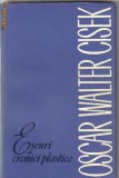 Oscar Walter Cisek - Eseuri si cronici plastice