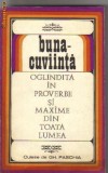 Buna-cuviinta oglindita in proverbe si maxime