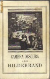 Camera obscura a lui Hildebrand, 1968