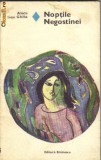 Alecu Ivan Ghilia - Noptile Negostinei, 1976