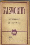 Galsworthy - Desteptare * De inchiriat, 1959