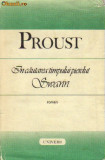 Proust - In cautarea timpului pierdut - Swann, 1987, Marcel Proust