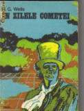 H G Wells - In zilele cometei ( sf ), H.g. Wells