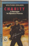 Wolfgang Hohlbein - Charity - O femeie in space force