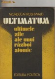 M Roshwald - Ultimatum sau ultimele zile ale unui razboi