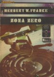 Herbert W Franke - Zona zero ( sf )