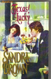 Sandra Brown - Texas ! Lucky