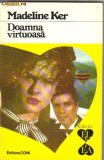 Madeline Ker - Doamna virtuoasa