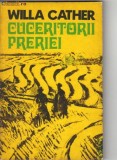 Willa Cather - Cuceritorii preeriei