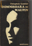 Theophile Gautier - Domnisoara de Maupin, 1976