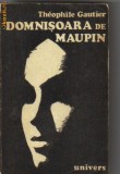 Theophile Gautier - Domnisoara de Maupin, 1976