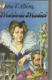 Julia d`Albertis - Maria de Medici, 1993