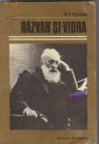 B P Hasdeu - Razvan si Vidra * Trei crai de la rasarit