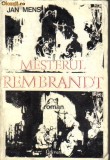 Jan Mens - Mesterul Rembrandt, 1971