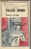 Mihail sadoveanu - Fratii Jderi, 1988