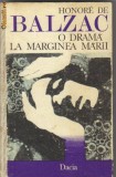 Balzac - O drama la marginea marii