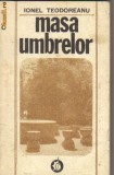 Ionel Teodoreanu - Masa umbrelor, 1990