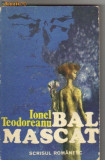 Ionel Teodoreanu - Bal mascat, 1985