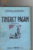 Odon Horvath - Tineret pagan