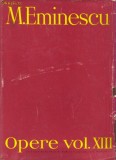 M Eminescu - Opere vol XIII ( Publicistica )
